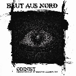 blut aus nord - odinist - the destruction of reason by illumination blut aus nord - odinist - the destruction of reason by illumination