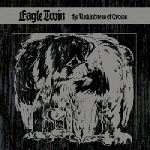 eagle twin - the unkindness of crows eagle twin - the unkindness of crows
