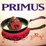 primus - frizzle fry