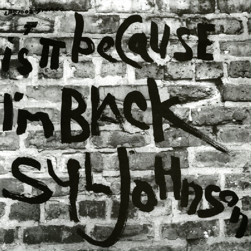 syl johnson - is it because i'm black syl johnson - is it because i'm black