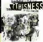 jef lee johnson - thisness jef lee johnson - thisness