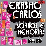erasmo car - sonhos e memorias 1941 - 1972 erasmo car - sonhos e memorias 1941 - 1972