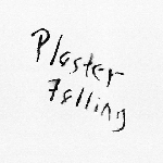 john bender - plaster falling john bender - plaster falling