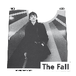 the fall - the rough trade singles the fall - the rough trade singles