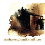 amber asylum - bitter river amber asylum - bitter river