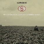sleepingdog - with our heads in the clouds and our hearts in the fields sleepingdog - with our heads in the clouds and our hearts in the fields