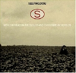 sleepingdog - with our heads in the clouds and our hearts in the fields sleepingdog - with our heads in the clouds and our hearts in the fields