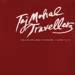 taj-mahal travellers - live at moderna museet in stockholm - 1st & 9th july 1971 taj-mahal travellers - live at moderna museet in stockholm - 1st & 9th july 1971