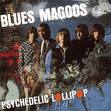 blues magoos - psychedelic lollipop blues magoos - psychedelic lollipop