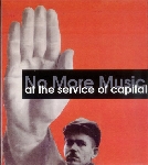 no more music - at the service of capital no more music - at the service of capital