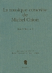 lionel marchetti - la musique concrete de michel chion lionel marchetti - la musique concrete de michel chion