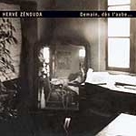 herve zenouda - demain, dès l'aube herve zenouda - demain, dès l'aube