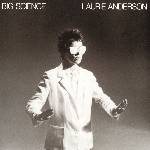 laurie anderson - big science laurie anderson - big science
