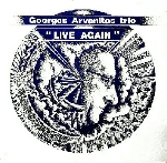 georges arvanitas trio - live again georges arvanitas trio - live again