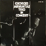 georges arvanitas trio - in concert georges arvanitas trio - in concert