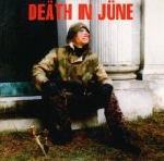 death in june - the world that summer 1986-2006 extras death in june - the world that summer 1986-2006 extras