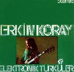 erkin koray - elektronik türküler