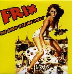 frix - the show was not good ! frix - the show was not good !