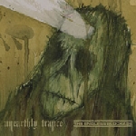 unearthly trance / the endless blockade - split unearthly trance / the endless blockade - split