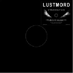 lustmord - transmuted