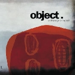 object - on the edge of the void
