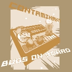 contaminant - bugs on board contaminant - bugs on board
