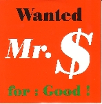 raymond boni - wanted mr. $ for : good ! raymond boni - wanted mr. $ for : good !