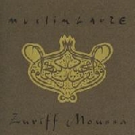 muslimgauze - zuriff moussa (2nd edition 800 of muslimlim 012)