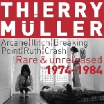 thierry müller - rare & unreleased 1974-1984 thierry müller - rare & unreleased 1974-1984