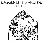 lagger blues machine - tanit (live) lagger blues machine - tanit (live)
