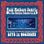 acid mothers temple & the melting paraiso u.f.o - live in occident acid mothers temple & the melting paraiso u.f.o - live in occident