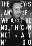 the eyes can see what the mouth can not say (jacopo benassi - federico pepe) - n° 00 (+ cd inclus performance de jochen arbeit & entretien avec le guitariste d'einstürzende neubauten) the eyes can see what the mouth can not say (jacopo benassi - federico pepe) - n° 00 (+ cd inclus performance de jochen arbeit & entretien avec le guitariste d'einstürzende neubauten)