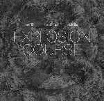 otomo yoshihide - paal nilssen-love - lasse marhaug - explosion course otomo yoshihide - paal nilssen-love - lasse marhaug - explosion course