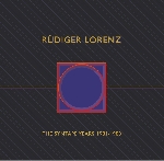 rüdiger lorenz - the syntape years 1981 - 1983 rüdiger lorenz - the syntape years 1981 - 1983