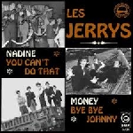 les jerrys - nadine / money les jerrys - nadine / money