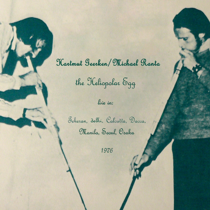 hartmut geerken - michael ranta - the heliopolar egg (live 1976) hartmut geerken - michael ranta - the heliopolar egg (live 1976)