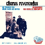 chorus reverendus - ne poussez pas mémé dans les orties chorus reverendus - ne poussez pas mémé dans les orties
