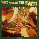 would you believe billy nicholls - expanded limited edition would you believe billy nicholls - expanded limited edition