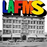los angeles free music society - 35 s. raymond 1976 los angeles free music society - 35 s. raymond 1976