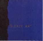 sleaze art - noiseville / blindness & insight sleaze art - noiseville / blindness & insight