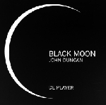 john duncan - black moon john duncan - black moon