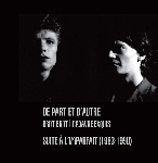 de part et d'autre / brot brot / cadavre exquis - suite à l'imparfait (1983 - 1990) de part et d'autre / brot brot / cadavre exquis - suite à l'imparfait (1983 - 1990)