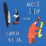 archie shepp / siegfried kessler - first take archie shepp / siegfried kessler - first take