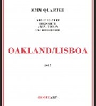 mmm quartet (léandre - frith - curran - leimgruber) - oakland/lisboa mmm quartet (léandre - frith - curran - leimgruber) - oakland/lisboa