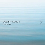 éliane radigue - occam ocean vol.2 éliane radigue - occam ocean vol.2