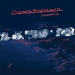 christophe marguet sextet - constellation christophe marguet sextet - constellation