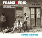 franz k trio - terres de blues franz k trio - terres de blues