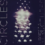circles - structures - unreleased material 1985-89 circles - structures - unreleased material 1985-89