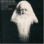 moondog - the german years moondog - the german years