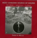 moo lohkenn source of sound - trace in mirror moo lohkenn source of sound - trace in mirror